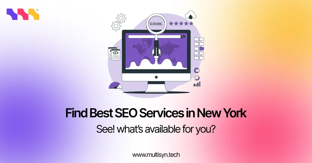 Affordable SEO Services in NYC | Multisyn Tech Experts